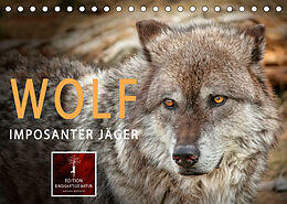 Kalender Wolf - Imposanter Jäger (Tischkalender 2022 DIN A5 quer) von Peter Roder