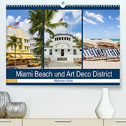 Kalender Miami Beach und Art Deco District (Premium, hochwertiger DIN A2 Wandkalender 2022, Kunstdruck in Hochglanz) von Melanie Viola