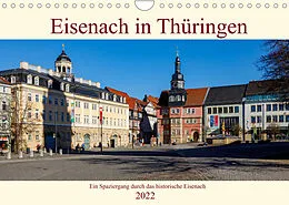 Kalender Eisenach in Thüringen (Wandkalender 2022 DIN A4 quer) von Roland Brack