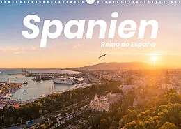 Kalender Spanien - einzigartige Motive (Wandkalender 2022 DIN A3 quer) von Benjamin Lederer