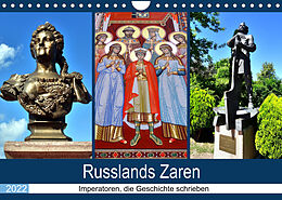 Kalender Russlands Zaren - Imperatoren, die Geschichte schrieben (Wandkalender 2022 DIN A4 quer) von Henning von Löwis of Menar
