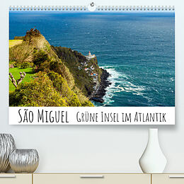 Kalender São Miguel - Grüne Insel im Atlantik (Premium, hochwertiger DIN A2 Wandkalender 2022, Kunstdruck in Hochglanz) von Silvia Drafz