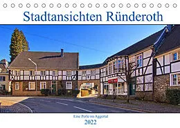 Kalender Stadtansichten Ründeroth (Tischkalender 2022 DIN A5 quer) von DT-Fotografie / Detlef Thiemann