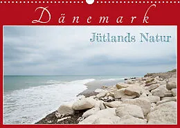 Kalender Dänemark - Jütlands Natur (Wandkalender 2022 DIN A3 quer) von Reiner Pechmann
