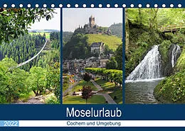 Kalender Moselurlaub - Cochem und Umgebung (Tischkalender 2022 DIN A5 quer) von Anja Frost