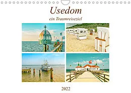Kalender Usedom - ein Traumreiseziel (Wandkalender 2022 DIN A4 quer) von Nina Schwarze