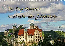 Kalender Die Burg Hohnstein im Wandel der Jahreszeiten (Wandkalender 2022 DIN A3 quer) von Norbert Jentzsch