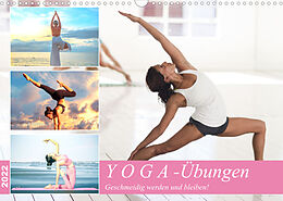 Kalender Yoga-Übungen. Geschmeidig werden und bleiben! (Wandkalender 2022 DIN A3 quer) von Rose Hurley