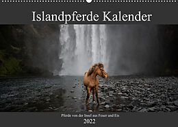 Kalender Islandpferde Kalender - Pferde von der Insel aus Feuer und Eis (Wandkalender 2022 DIN A2 quer) von Alexandra Voth