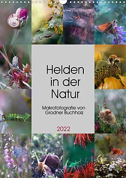 Kalender Helden in der Natur (Wandkalender 2022 DIN A3 hoch) von Joanna Grodner-Buchholz
