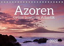 Kalender Azoren - Grüne Inseln im Atlantik 2022 (Tischkalender 2022 DIN A5 quer) von Jörg Dauerer