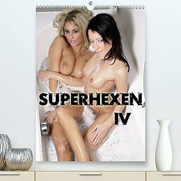 Kalender Superhexen IV (Premium, hochwertiger DIN A2 Wandkalender 2022, Kunstdruck in Hochglanz) von Andreas Comandante