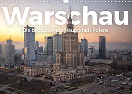 Kalender Warschau - Die bezaubernde Hauptstadt Polens. (Wandkalender 2022 DIN A3 quer) von M. Scott