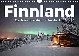Kalender Finnland - Das bezaubernde Land im Norden. (Wandkalender 2022 DIN A4 quer) von M. Scott
