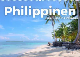 Kalender Philippinen - Eine Reise ins Paradies. (Wandkalender 2022 DIN A2 quer) von M. Scott