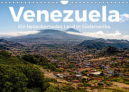 Kalender Venezuela - Ein bezauberndes Land in Südamerika. (Wandkalender 2022 DIN A4 quer) von M. Scott
