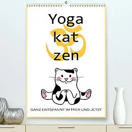 Kalender Yogakatzen - ganz entspannt im Hier und Jetzt (Premium, hochwertiger DIN A2 Wandkalender 2022, Kunstdruck in Hochglanz) von Christine B-B Müller