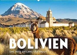 Kalender Bolivien - Eine Reise entlang der Anden. (Wandkalender 2022 DIN A2 quer) von SF
