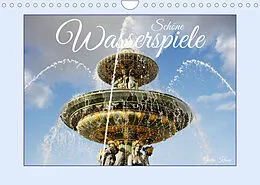 Kalender Schöne Wasserspiele (Wandkalender 2022 DIN A4 quer) von Gisela Kruse