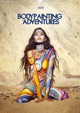 Kalender Bodypainting Adventures (Wandkalender 2022 DIN A3 hoch) von Julie Boehm