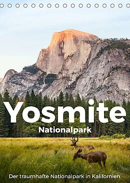 Kalender Yosemite Nationalpark - Der traumhafte Nationalpark in Kalifornien. (Tischkalender 2022 DIN A5 hoch) von M. Scott
