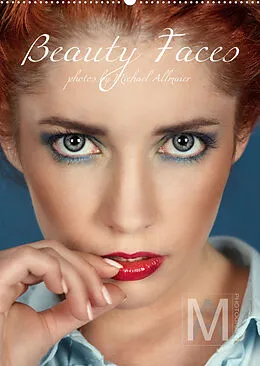 Kalender Beauty Faces - Photos by Michael Allmaier (Wandkalender 2022 DIN A2 hoch) von Michael Allmaier / MA-Photography