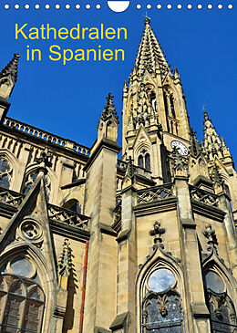 Kalender Kathedralen in Spanien (Wandkalender 2022 DIN A4 hoch) von insideportugal