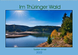 Kalender Im Thüringer Wald (Wandkalender 2022 DIN A2 quer) von Torsten Irmer