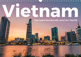 Kalender Vietnam - Das beeindruckende Land am Pazifik. (Wandkalender 2022 DIN A3 quer) von M. Scott