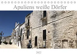 Kalender Apuliens weiße Dörfer (Tischkalender 2022 DIN A5 quer) von Sabine Henninger