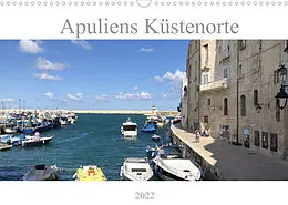 Kalender Apuliens Küstenorte (Wandkalender 2022 DIN A3 quer) von Sabine Henninger