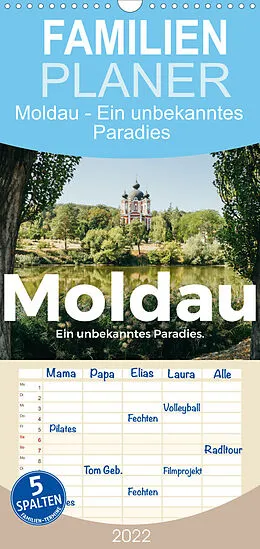 Kalender Familienplaner Moldau - Ein unbekanntes Paradies. (Wandkalender 2022 , 21 cm x 45 cm, hoch) von M. Scott