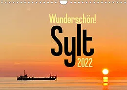 Kalender Wunderschön! Sylt 2022 (Wandkalender 2022 DIN A4 quer) von Tobias Busch