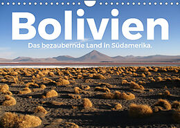 Kalender Bolivien - Das bezaubernde Land in Südamerika. (Wandkalender 2022 DIN A4 quer) von M. Scott