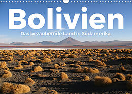 Kalender Bolivien - Das bezaubernde Land in Südamerika. (Wandkalender 2022 DIN A3 quer) von M. Scott