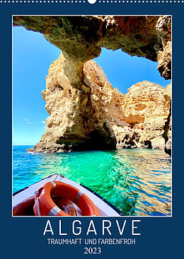 Kalender Algarve Traumhaft &amp; farbenfroh (Wandkalender 2023 DIN A2 hoch) von Georgios Georgotas