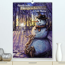 Kalender Künstlerische Tiergeschichten (Premium, hochwertiger DIN A2 Wandkalender 2023, Kunstdruck in Hochglanz) von Julie Boehm