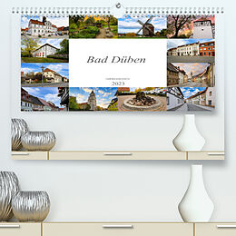 Kalender Bad Düben Impressionen (Premium, hochwertiger DIN A2 Wandkalender 2023, Kunstdruck in Hochglanz) von Dirk Meutzner