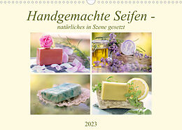 Kalender Handgemachte Seifen - natürliches in Szene gesetzt (Wandkalender 2023 DIN A3 quer) von Tanja Riedel