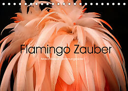Kalender Flamingo Zauber (Tischkalender 2023 DIN A5 quer) von Marion Meyer - Stimmungsbilder1