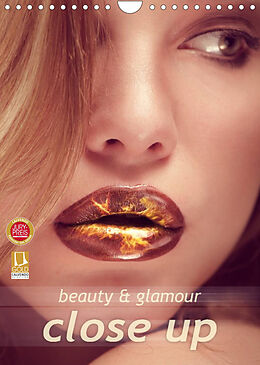 Kalender Beauty and glamour - close up (Wandkalender 2023 DIN A4 hoch) von Silvio Schoisswohl