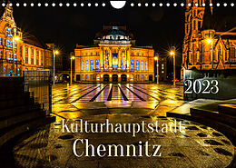 Kalender Kulturhauptstadt Chemnitz (Wandkalender 2023 DIN A4 quer) von Solveig Rogalski