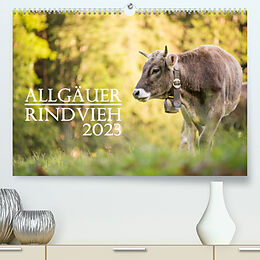 Kalender Allgäuer Rindvieh 2023 (Premium, hochwertiger DIN A2 Wandkalender 2023, Kunstdruck in Hochglanz) von Juliane Wandel