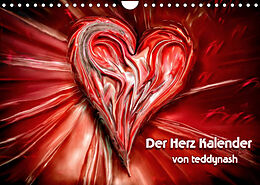 Kalender Der Herz Kalender (Wandkalender 2023 DIN A4 quer) von teddynash
