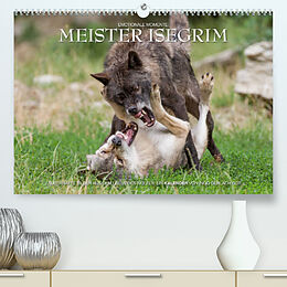 Kalender Meister Isegrim (Premium, hochwertiger DIN A2 Wandkalender 2023, Kunstdruck in Hochglanz) von Ingo Gerlach GDT