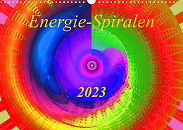 Kalender Energie-Spiralen 2023 (Wandkalender 2023 DIN A3 quer) von Ramon Labusch