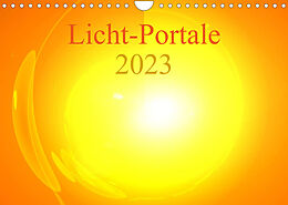 Kalender Licht-Portale 2023 (Wandkalender 2023 DIN A4 quer) von Ramon Labusch