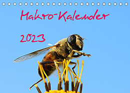 Kalender Makro-Kalender 2023 (Tischkalender 2023 DIN A5 quer) von Bernd Witkowski