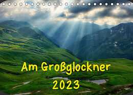 Kalender Am Großglockner (Tischkalender 2023 DIN A5 quer) von Kirsten und Holger Karius