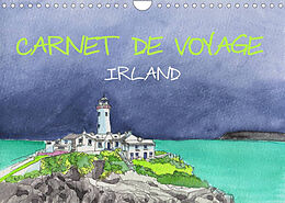 Kalender IRLAND - CARNET DE VOYAGE (Wandkalender 2023 DIN A4 quer) von Kerstin Hagge